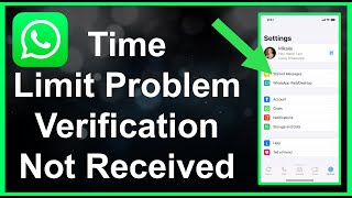 WhatsApp Verification Code Not Received  Time Limit Problem [upl. by Anilejna595]