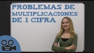 Problemas de multiplicaciones de una cifra [upl. by Ecahc]