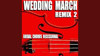 Wedding March Pop Mix [upl. by Iorgos97]