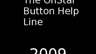 The OnStar Button Help Line Prank Call [upl. by Henriette]