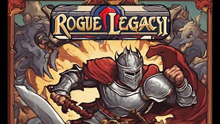 Rogue Legacy 2 no commentary 3  stream [upl. by Ennahtebazile]