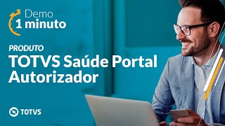 Demo 1 minuto  TOTVS Saúde Portal Autorizador TOTVSSaúde [upl. by Klarrisa423]