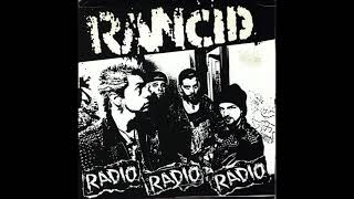 Rancid  Radio Radio Radio 7quot [upl. by Lymann294]