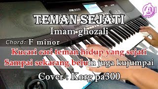 TEMAN SEJATI  Imam ghozali  Karaoke Qasidah Korg Pa300 [upl. by Ssecnirp]