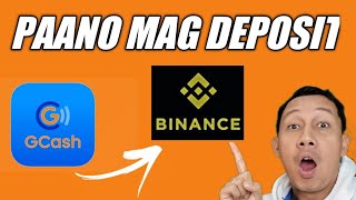 Paano Mag Deposit Sa Binance Gamit Ang Gcash Tutorial 2022 [upl. by Aknahs]