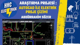 AUTOCAD İLE ELEKTRİK PROJE ÇİZİMİ  PART 32  ABDÜRRAHİM SÖZER [upl. by Beera]