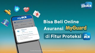 OMG Asuransi MyGuard Bisa Beli Online Lewat Fitur Proteksi di myBCA [upl. by Yenttirb980]