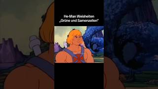 HeMan Weisheiten  Grüne und Samenzellen [upl. by Surat525]