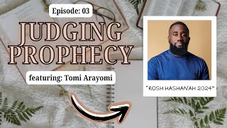 Tomi Arayomi 2024 Rosh Hashanah Prophecy [upl. by Aloysius]