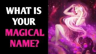 WHAT IS YOUR MAGICAL NAME Personality Test Quiz  1 Million Tests [upl. by Burleigh]