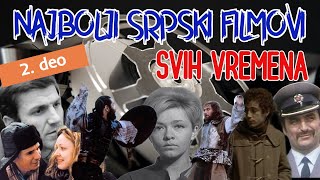 Najbolji srpski filmovi svih vremena 2 deo [upl. by Ahsar494]