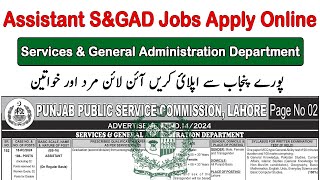 How to Apply For Assistant SampGAD Jobs 2024 BS16 Registration Online 2024 PPSC Jobs Apply Online [upl. by Annairam]