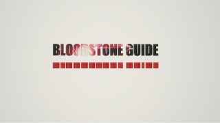 Bloodstone guide [upl. by Macintosh]