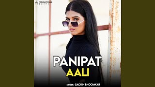 Panipat Aali [upl. by Eneleoj]