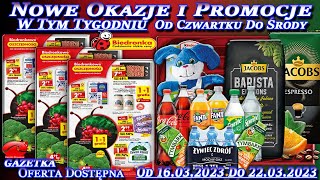 Biedronka Nowa Gazetka Promocyjna Od Czwartku 16032023  W Tym Tygodniu  Nowe Okazje i Promocje [upl. by Urbai]