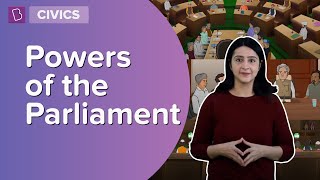 Powers Of The Parliament  Class 8  Civics  Learn With BYJUS [upl. by Lepper84]