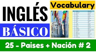 Vocabulario de Países y nacionalidades más poblados en inglés 2 quotYes en Inglés 1quot Video 25 [upl. by Awhsoj]