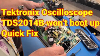 Tektronix Oscilloscope TDS2014B wont boot up repair [upl. by Ellenahc]