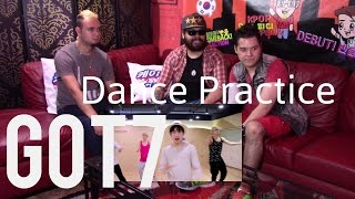 Got7 Dance Practice Reaction Just Right  If You Do Funny versions [upl. by Serle457]