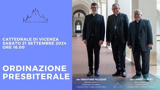 Ordinazione Presbiterale  21 settembre 2024 ore 1600 [upl. by Llireva]