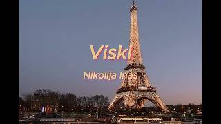 NIKOLIJA  VISKI FEAT INAS speed up [upl. by Anak970]