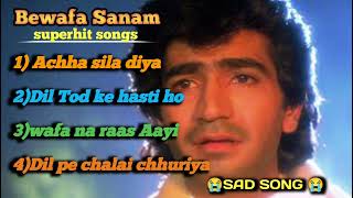 Bewafa Sanam suparhit sad songs 😥💔😭llsubscribe like commentlike [upl. by Halas472]