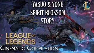 Yasuo and Yone Spirit Blossom Story  League of Legends Cinematics Compilation [upl. by Amerd]