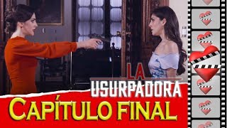 La Usurpadora capítulo final [upl. by Lewls]