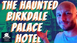 The Haunted Birkdale Palace Hotel  In Southport merseyside [upl. by Neelehtak]