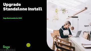 Sage BusinessWorks 2023  How to upgrade your standalone single user installation [upl. by Chung]