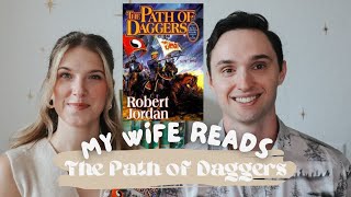 My Wife Reads The Path of Daggers  Spoiler Book Discussion [upl. by Yehtomit]