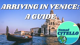 Arriving in Venice  What to know before you go [upl. by Atsirak]