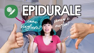 EPIDURALE SI O NO  Come scegliere tra rischi e benefici [upl. by Vite]