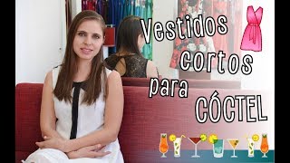 Tips de Vestidos Cortos para Cóctel  Ada Pelayo [upl. by Heyman]