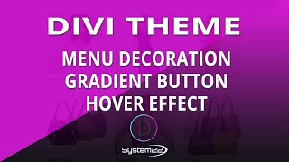 Divi Theme Menu Decoration Gradient Button Hover Effect 👈 [upl. by Aihsenat]