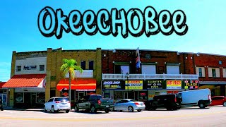 Exploring Okeechobee Florida  Nice little Country Town [upl. by Yk]