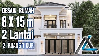 DESAIN RUMAH 8 X 15 meter I CIANJUR – RUMAH KLASIK MODERN [upl. by Ahsrop974]