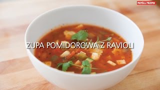 Zupa pomidorowa z ravioli [upl. by Iamhaj]