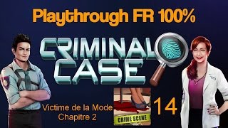 Criminal Case Partie 14 Victime de la Mode  Chapitre 2 [upl. by Libbie]