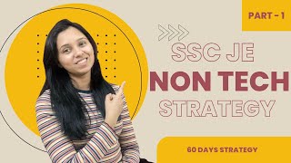 60 Days SSC JE Non tech StrategyPart1 [upl. by Ignacius552]