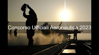 Concorso Accademia Ufficiali Aeronautica 2023  105 posti [upl. by Hurley352]