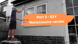 PT3  DIY Monocouche Render [upl. by Enelrad62]