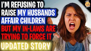 Im Refusing To Raise My Husbands Affair Children But My InLaws Are Trying To Force It [upl. by Toomin]