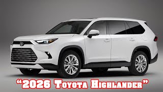 2026 Toyota Highlander LE Nightshade  2026 toyota highlander hybrid xle  2026 toyota highlander ev [upl. by Bunting546]