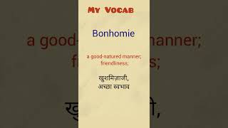 My Vocab Meaning of Bonhomie [upl. by Rolyab]