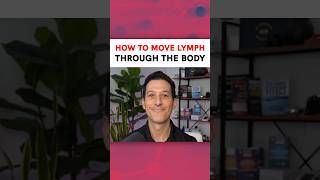 How to Move Lymph Through Your Body [upl. by Enaenaj]