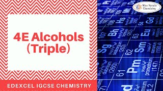 4E Alcohols Triple  Edexcel IGCSE Chemistry [upl. by Brian]