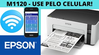 📲EPSON M1120 PELO CELULAR [upl. by Nnaitsirhc]