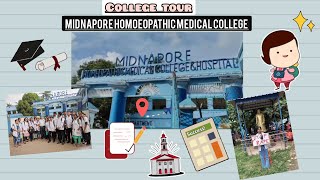 COLLEGE TOUR OF MIDNAPORE HOMOEOPATHIC MEDICAL COLLEGE WEST BENGAL [upl. by Einram]