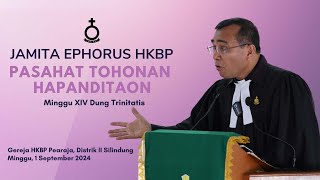 Jamita Minggu XIV Dung Trinitatis  Pasahat Tohonan Hapanditaon  Pdt Dr Robinson Butarbutar [upl. by Yboj]